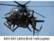 MH-6M Little Bird Special Operations Helicopter