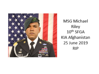 MSG Michael Riley, 10th Special Forces Group, KIA in Afghanistan on June 25, 2019.