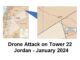 Drone attack on Tower 22 Jordan January 2024